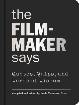 cover image of The Filmmaker Says